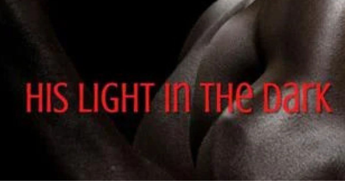 His Light in the Dark