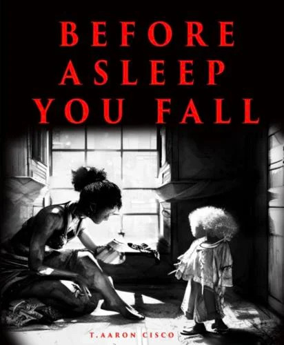 Before Asleep You Fall