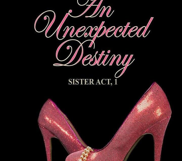The Unexpected Destiny