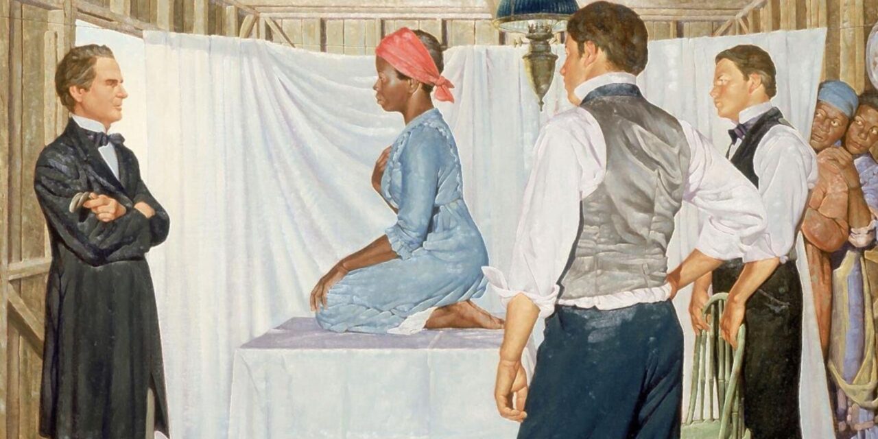 Enslaved Black women were used for “medical research” prior to the Civil War