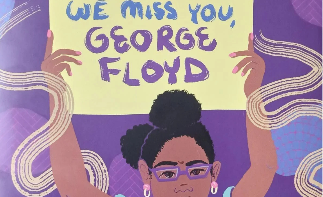 We miss you George Floyd