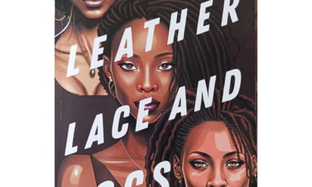 Anne Shade’s Leather, Lace, and Locs