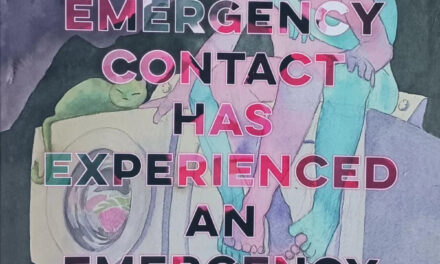 Your Emergency Contact Has Experienced an Emergency