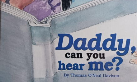 Daddy, Can You Hear Me