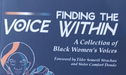 A Collection of Black Women’s Voices: (Forward by Elder Semerit Seankh-Ka Strachan and Sister Comfort Dondo)