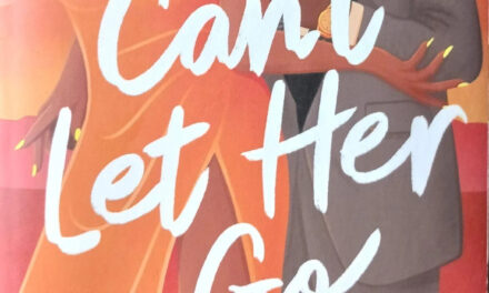 Can’t let her go