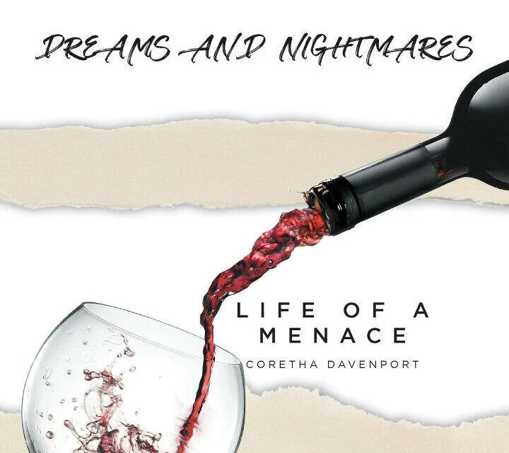 Dreams and Nightmares: Life of a Menace