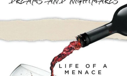 Dreams and Nightmares: Life of a Menace