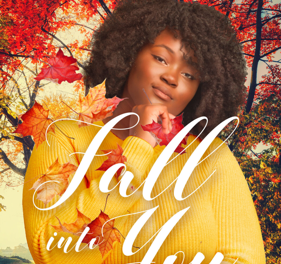 Fall Into You: A Season For Love