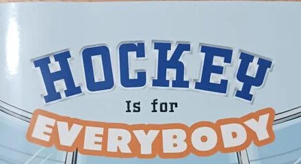 Hockey is for Everybody