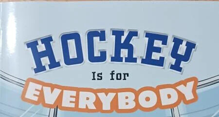 Hockey is for Everybody