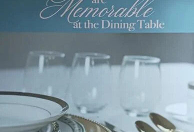Manners Are Memorable at the Dining Table