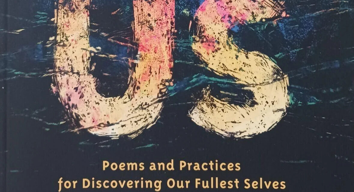 Poems and Practices for Discovering Our Fullest Selves